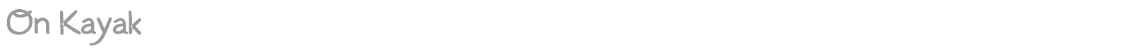 On Kayak font preview